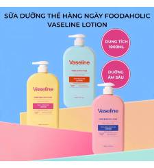 Sữa Dưỡng Thể Foodaholic Vaseline Lotion Dưỡng Ẩm Da Giúp Da Mềm Mịn - 1000ml
