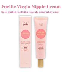 Kem Làm Hồng Nhũ Hoa Vùng Kín Hàn Quốc Foellie Virgin Nipple Cream