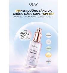 KEM DƯỠNG SÁNG DA CHỐNG NẮNG OLAY SUPER SPF50+ Fluid Mỏng Nhẹ Kiềm Dầu 50ml