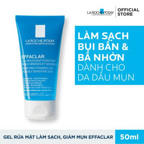 Gel Rửa Mặt Tạo Bọt La Roche-Posay Effaclar dành cho da dầu 50ml 