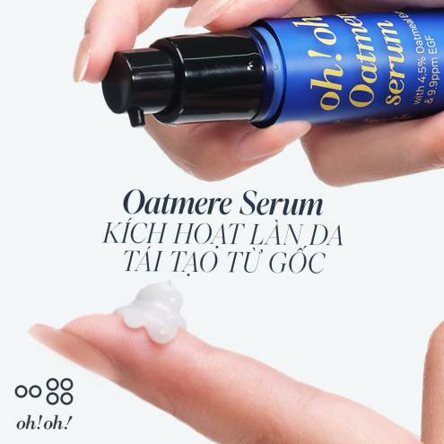 Serum oh!oh! Oatmere - Tinh chất phục hồi, tái tạo, chống lão hoá