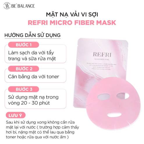 MẶT NẠ VẢI VI SỢI BE BALANCE REFRI MICRO FIBER MASK - 1 Miếng