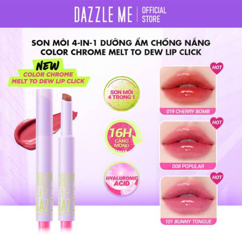 DAZZLE ME Color Chrome Melt to Dew Lip Click